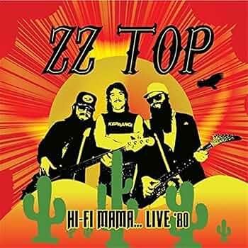 ZZ TOP - Hi-Fi Mama… Live '80 - Amazon.com Music